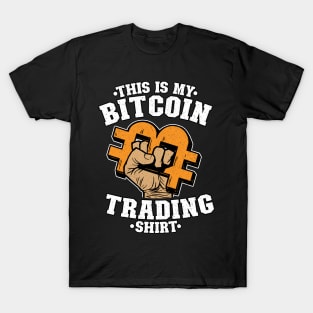 This Is My Bitcoin Trading Shirt Funny BTC Gift T-Shirt